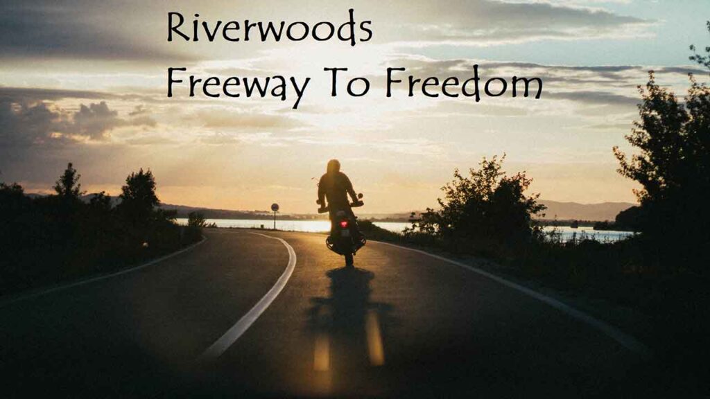 Riverwoods - Freeway To Freedom [Single]