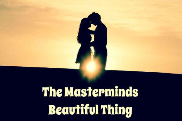 The Masterminds - Beautiful Thing [Single]