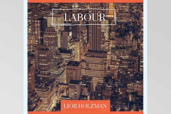 Lior Holzman - Labour