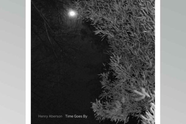 HENRY ABERSON - Time Goes By