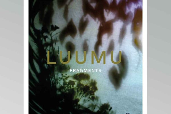 LUUMU - Fragments