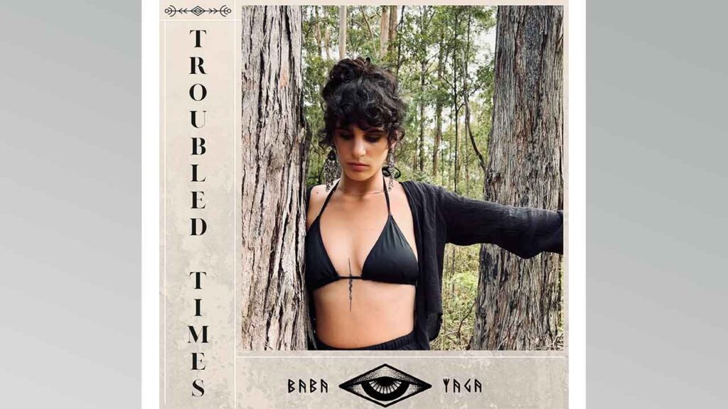 Baba Yaga ft. Meals estrenan Troubled Times