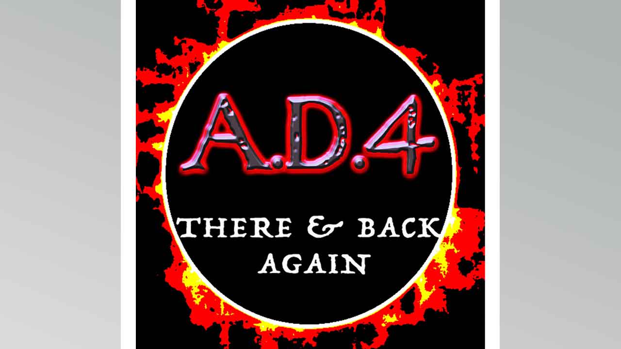 'There and Back Again': la reciente canción de A.D. 4