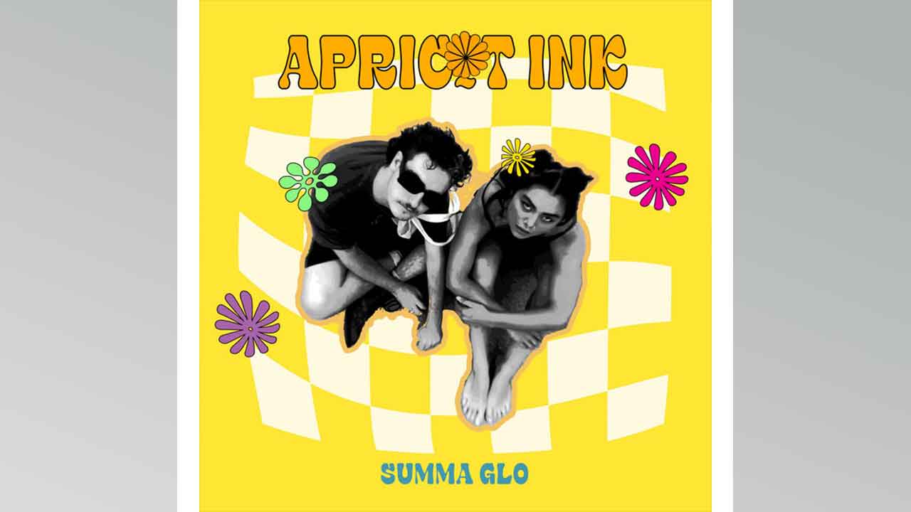 Apricot Ink presenta: 'Summa Glo' una pista que no podrás dejar de escuchar