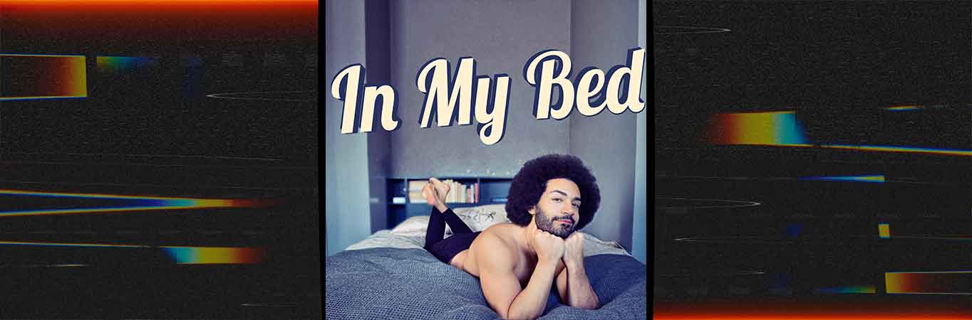 'In My Bed' lo nuevo de LAKRITS