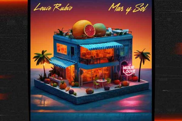 Louie Rubio lanzó 'Mar y Sol'