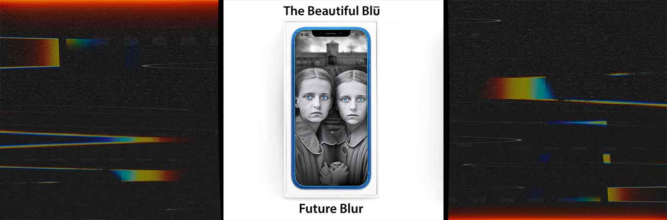The Beautiful Blū presenta 'Future Blur'