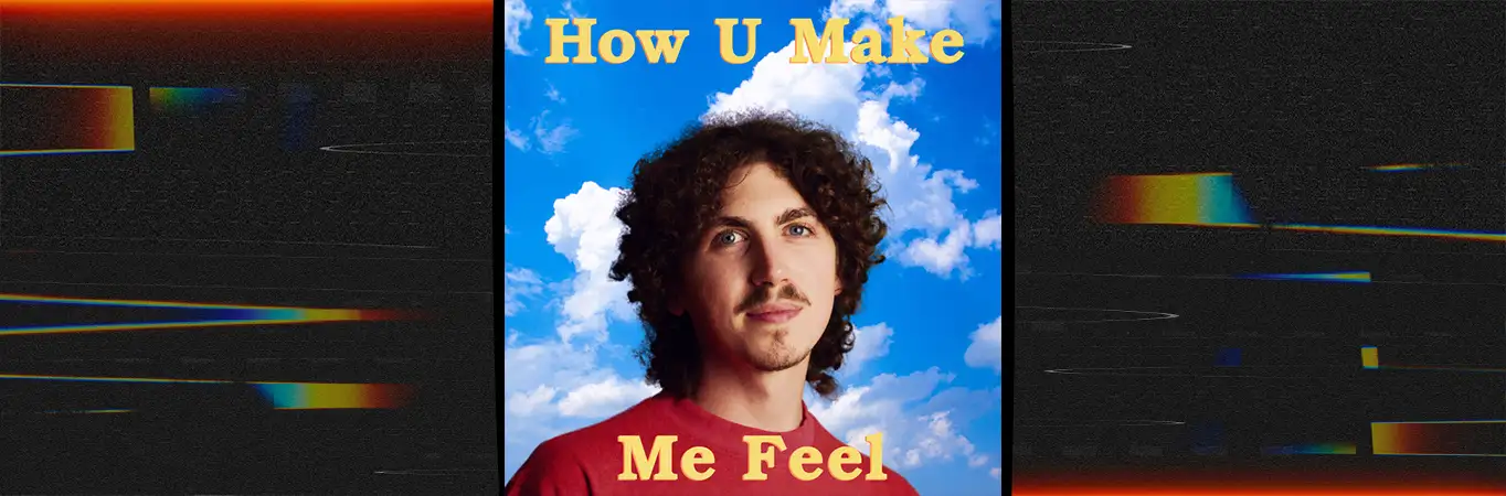 Gabriel Bishop lanzó How U Make Me Feel