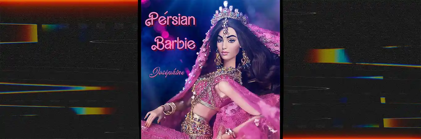 Joséphine - Pérsian Barbie [Single]