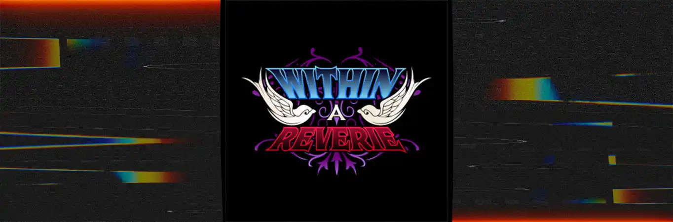 Within A Reverie - Saudade [Video]