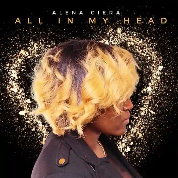 Alena Ciera - All In My Head -cover