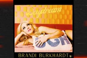 Brandi Burkhardt - Daydream [Single]