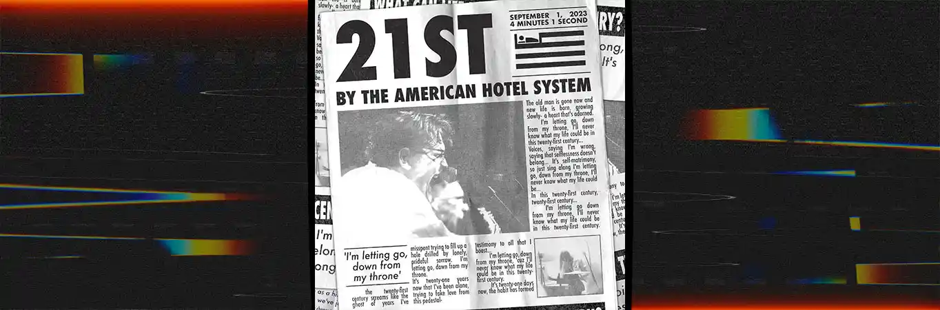 The American Hotel System - 21st [Single]