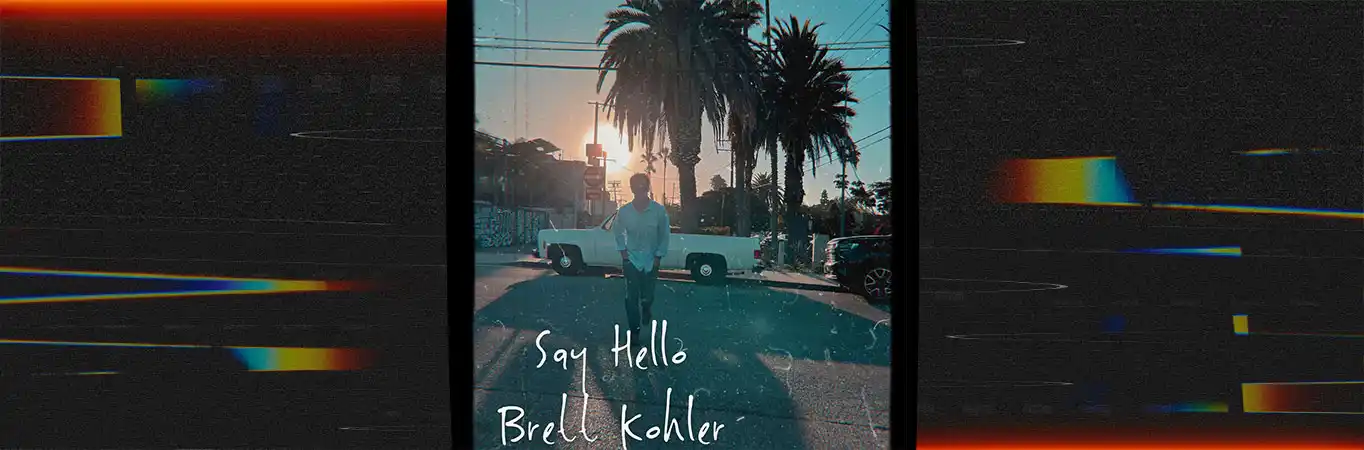 brett kohler - Say Hello [Single]