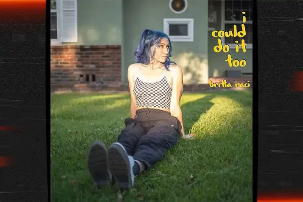 britta raci - i could do it too [Single]
