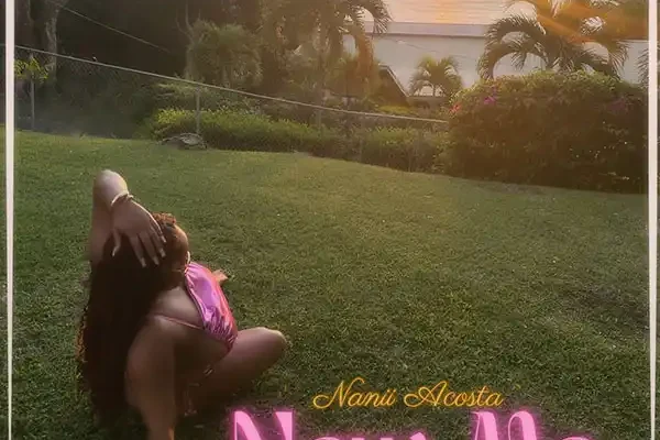 Nanii Acosta - New Me [Single]
