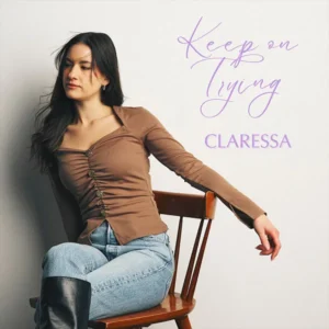 Claressa - Keep on Trying [Single]