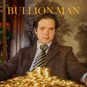 Maximiliano - Bullion Man [Single]