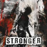Jacob Lizotte - Stronger 