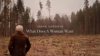 Urban Cowboys ft. Tom Britt - What Does A Woman Want [Single]