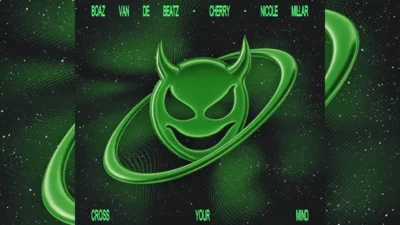 Boaz van de Beatz and Nicole Millar and Cherry - Cross Your Mind [Single]