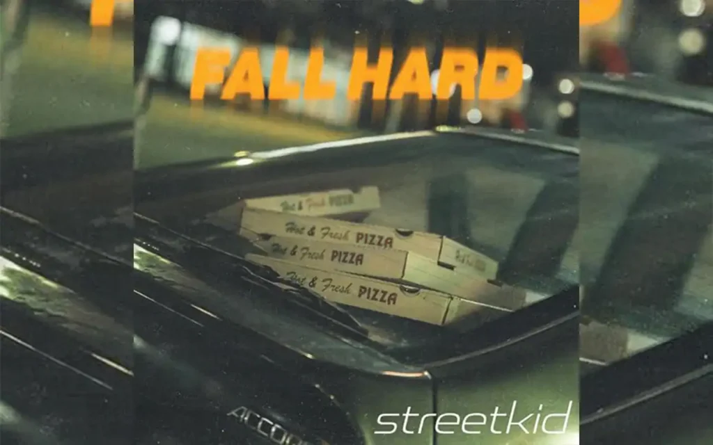 streetkid - (fall hard) [Single]