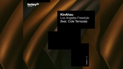 KinAhau ft. Cole Terrazas - Los Angeles Freestyle [Single]