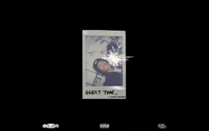 Alan Ward ft. 4 The Brotherhood - Great Time [Single]
