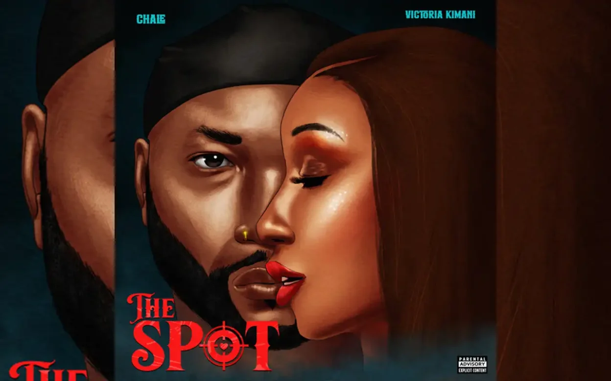 CHALE and Victoria Kimani - THE SPOT [Single]