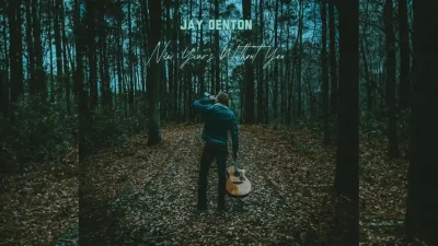 Jay Denton - New Year's Without You [Single]