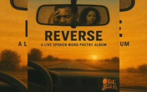 Big Bailey and Sa Jules ft. Lolita Pierre - Reverse [Single]