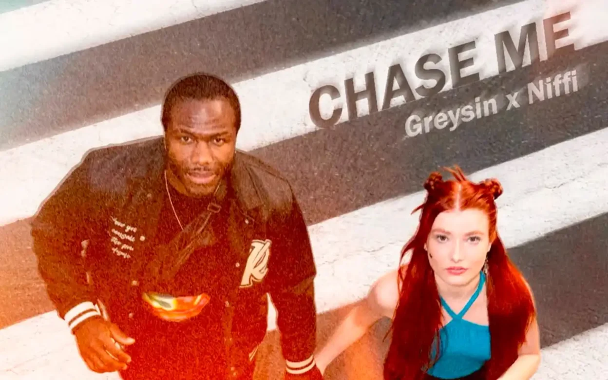 Greysin and Niffi - Chase Me [Single]