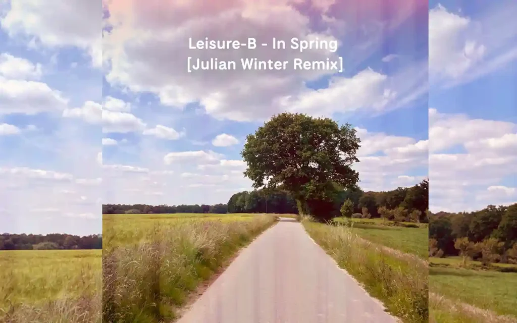 Leisure-B, Julian Winter - In Spring [Single]