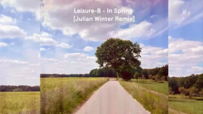 Leisure-B, Julian Winter - In Spring [Single]