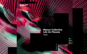 Mason Collective ft. Life on Planets - Ride [Single]