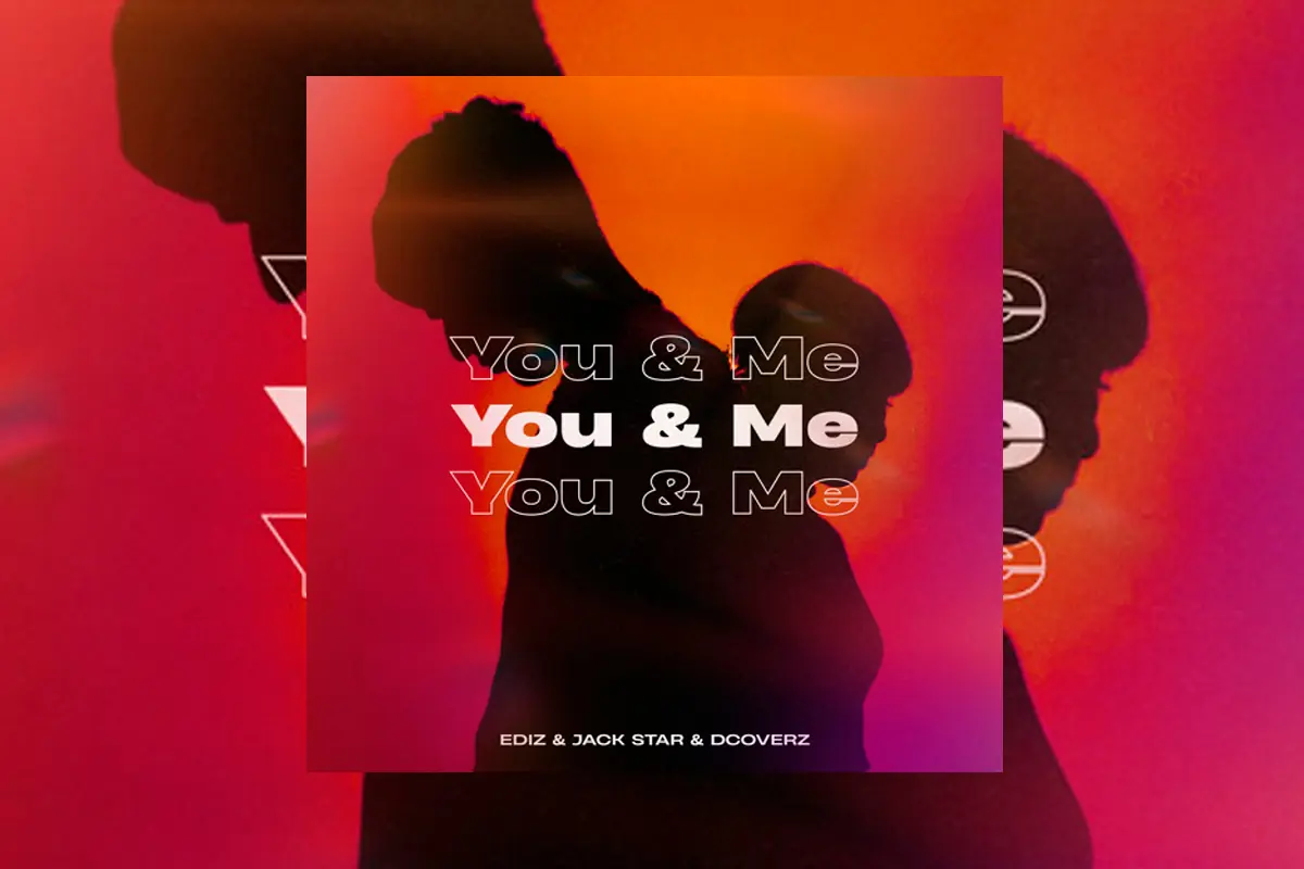 Ediz Jack Star Dcoverz - You & Me