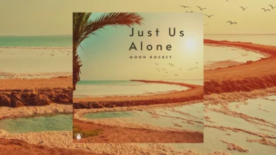 Moon Rocket - Just Us Alone