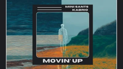 Kabrio y Mini Sants - Movin' up